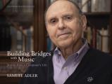 Building Bridges with Music: Stories from a Composer's Life -- Expanded Second Edition