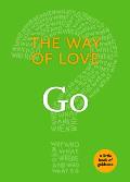 The Way of Love: Go