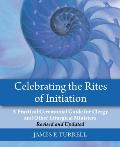 Celebrating the Rites of Initiation: A Practical Ceremonial Guide for Clergy and Other Liturgical Ministers, Revised and Updated