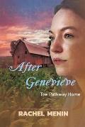 After Genevieve: The Pathway Home