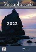 Metaphorosis 2022: The Complete Stories