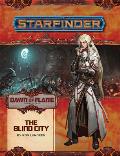 Starfinder Adventure Path The Blind City Dawn of Flame 4 of 6