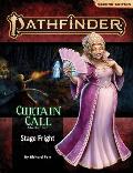 Pathfinder Adventure Path: Stage Fright (Curtain Call 1 of 3) (P2)