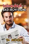 Wanted - Bad Boyfriend: Volume 1