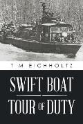 Swift Boat Tour of Duty