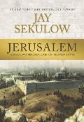 Jerusalem A Biblical & Historical Case for the Jewish Capital