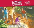 The Secret of Bigfoot Valley: The Boxcar Children Creatures of Legend, Book 1 Volume 1