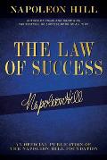 Law of Success Napoleon Hills Writings on Personal Achievement Wealth & Lasting Success