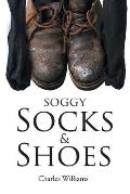 Soggy Socks and Shoes
