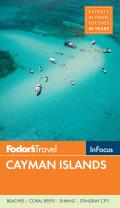 Fodors In Focus Cayman Islands