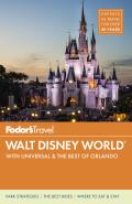 Fodors Walt Disney World With Universal & the Best of Orlando