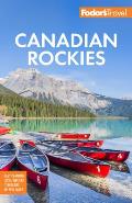 Fodors Canadian Rockies with Calgary Banff & Jasper National Parks