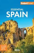 Fodors Essential Spain 2025