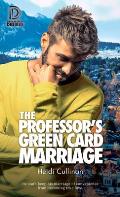 The Professor's Green Card Marriage: Volume 98