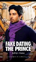 Fake Dating the Prince: Volume 84