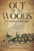 Out of the Woods: From Deerfield to the Grand Circuit
