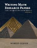 Writing Math Research Papers: A Guide for High School Students and Instructors - Fifth Edition