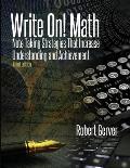 Write On! Math: Note Taking Strategies That Increase Understanding and Achievement 3rd Edition