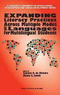 Expanding Literacy Practices Across Multiple Modes and Languages for Multilingual Students (hc)