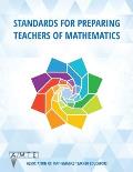 Standards for Preparing Teachers of Mathematics