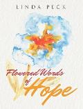 Flowered Words of Hope