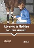 Advances in Medicine for Farm Animals
