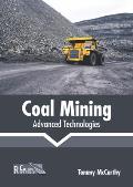 Coal Mining: Advanced Technologies