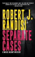 Separate Cases: A Miles Jacoby Novel