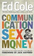 Communication, Sex & Money: Overcoming the Three Common Challenges in Relationships