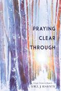 Praying Clear Through