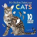 My Sticker Paintings: Cats: 10 Amazing Felines