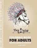 Coloring Book for Adults: Native American Inspired: Stress Relieving Adult Coloring Book Inspired by Native American Styles & Designs; Animals,