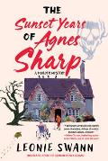 Sunset Years of Agnes Sharp