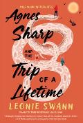 Agnes Sharp & the Trip of a Lifetime