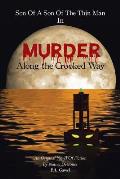 Son Of A Son Of The Thin Man In: Murder, Along the Crooked Way