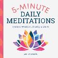 5 Minute Daily Meditations Instant Wisdom Clarity & Calm