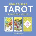 How to Read Tarot A Modern Guide