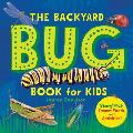 The Backyard Bug Book for Kids Storybook Insect Facts & Activities