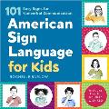 American Sign Language for Kids 101 Easy Signs for Nonverbal Communication