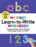 My First Learn to Write Workbook Practice for Kids with Pen Control Line Tracing Letters & More