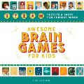 Awesome Brain Games for Kids Steam Puzzles & Facts for Curious Minds