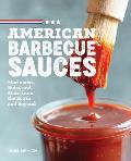 American Barbecue Sauces Marinades Rubs & More from the South & Beyond
