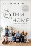 The Rhythm of Home: Five Intentional Practices for a Thriving Family Culture
