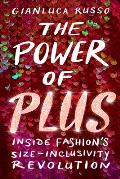Power of Plus Inside Fashions Size Inclusivity Revolution