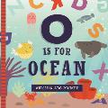 O Is for Ocean An Ocean ABC Primer