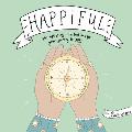 Happiful: 100 Uplifting Illustrations for Your Journey to Joy