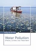 Water Pollution: Effects, Control and Treatment