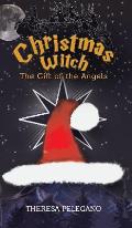 Christmas Witch, The Gift of the Angels
