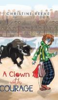 A Clown with Courage