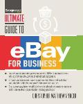 Ultimate Guide to Ebay for Business